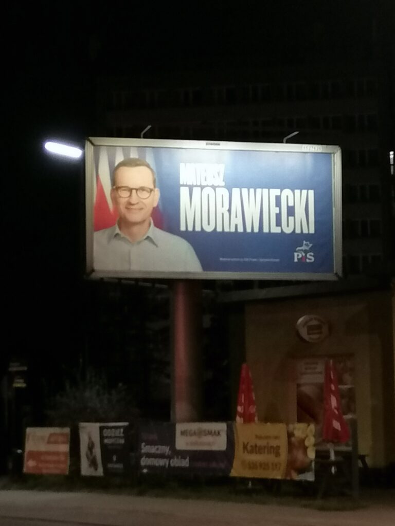 Mateusz Morawiecki — Baner wyborczy Mateusza Morawieckiego w 2023, Medyków, Ligota, Katowice.